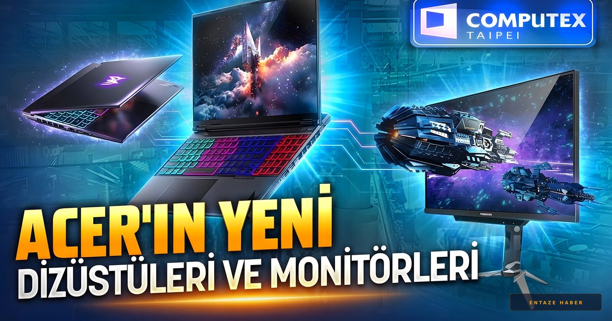 Acer'dan Devrimsel Hamle: 1000Hz Monitör ve 9955HX3D Gücündeki Yeni Dizüstüler