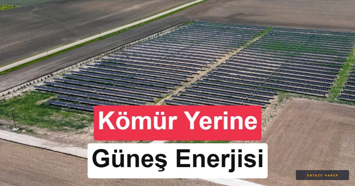 Kömürün Yerini Güneş Aldı: 150 Yıllık Maden Sahası Dev Bir Enerji Üssüne Dönüştü