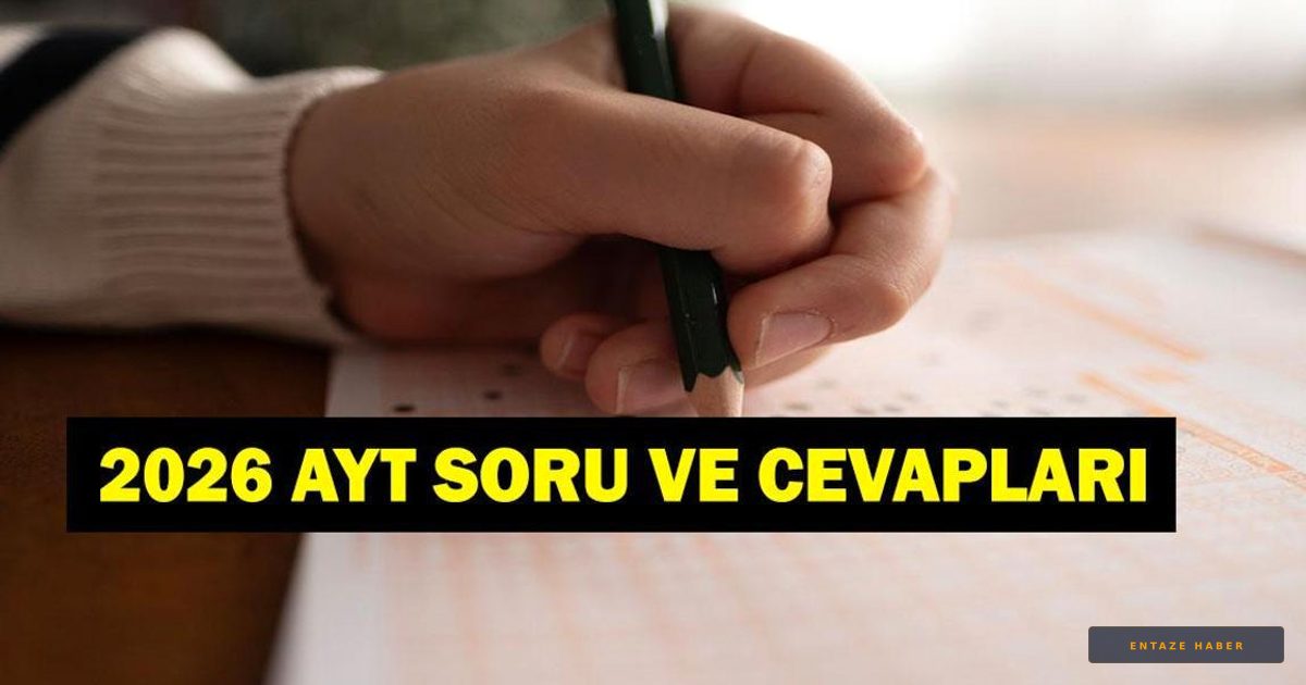 2026 AYT Soru ve Cevapları Erişime Açıldı: ÖSYM'den YKS İçin Beklenen Adım!