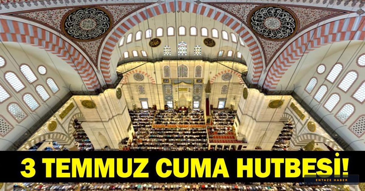 3 Temmuz 2026 Cuma Hutbesi: Diyanet’ten Yaz Kur’an Kursları İçin Kritik Çağrı