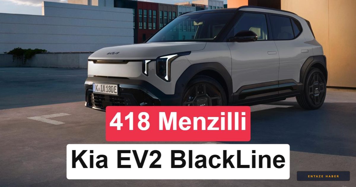 Kia EV2 Black-Line Sahneye Çıktı: Şık Tasarım ve 418 Kilometre Menzil Bir Arada