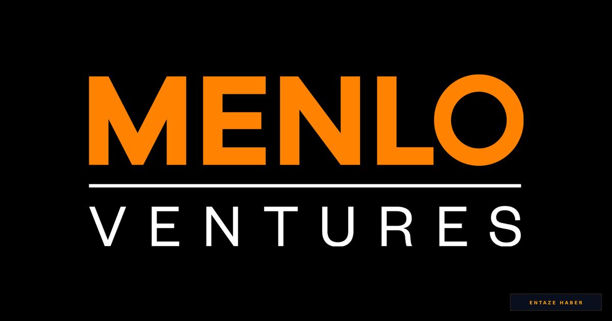 Yarım Asırlık Devden Rekor Hamle: Menlo Ventures 3 Milyar Dolarlık Fonla Yapay Zeka Arenasını Sarsacak