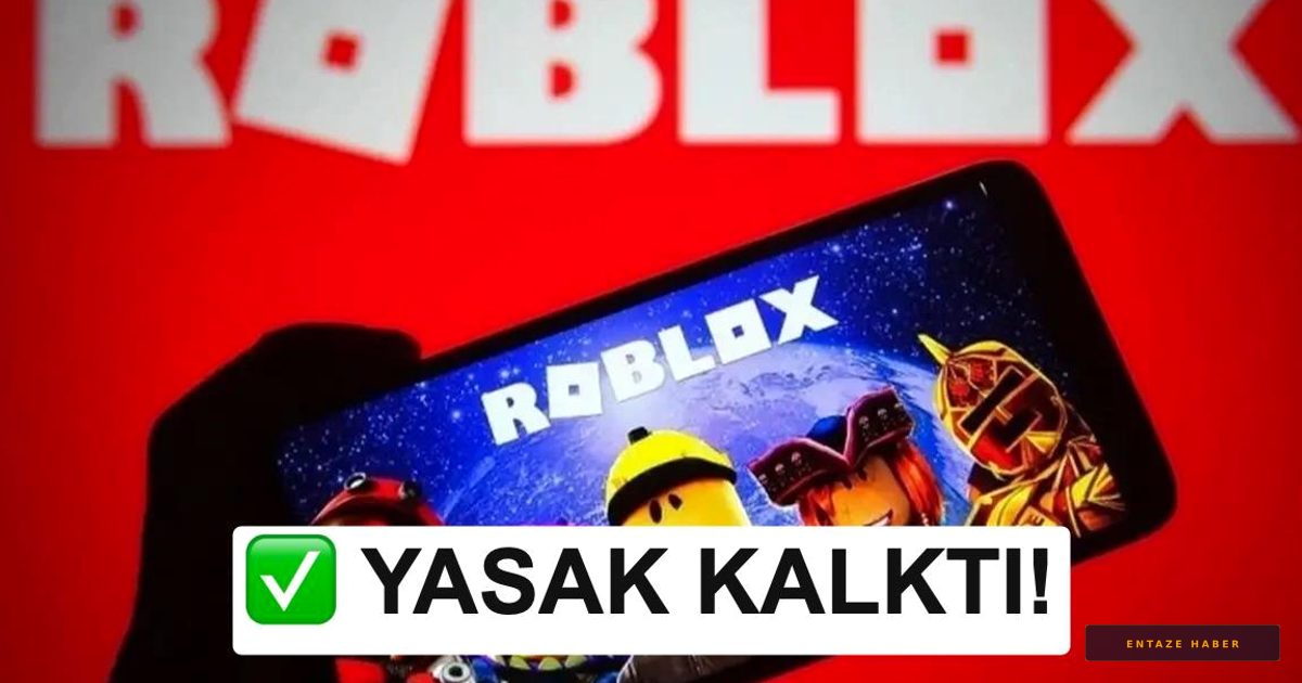 Roblox Türkiye'de Yeniden Yayında: 680 Günlük Yasak Tarih Oldu!