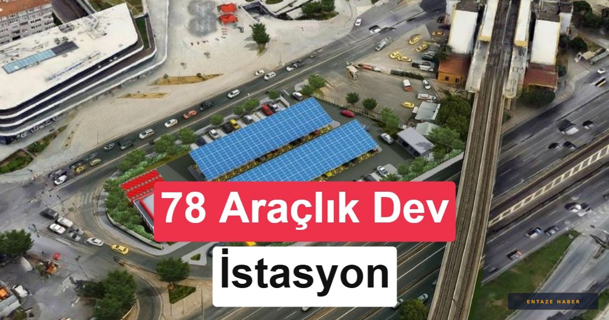 İstanbul'a Dev Şarj Üssü: 78 Elektrikli Araç Aynı Anda Enerji Depolayacak
