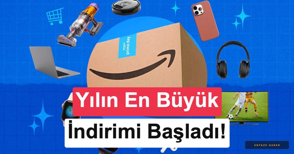 Amazon Prime Day İndirimleri Başladı: İşte Kaçırılmayacak İlk Fırsatlar ve Detaylar