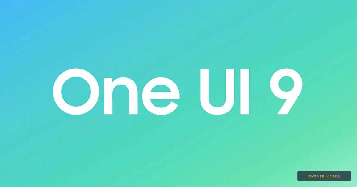 Samsung'un Yeni Yazılım Stratejisi: Android 17 ve One UI 9 Güncellemesini Alacak Galaxy Modelleri Belli Oldu