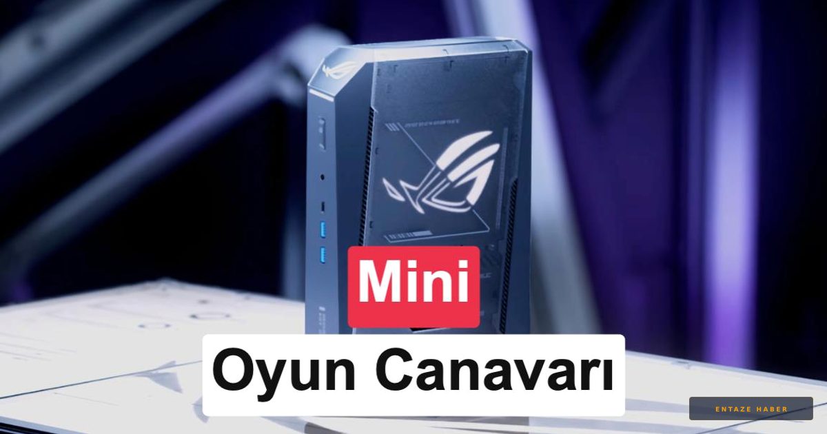 ASUS'tan Devrimsel Hamle: İlk Ryzen 9 Destekli Mini Oyun Canavarı ROG GR70 Raflarda