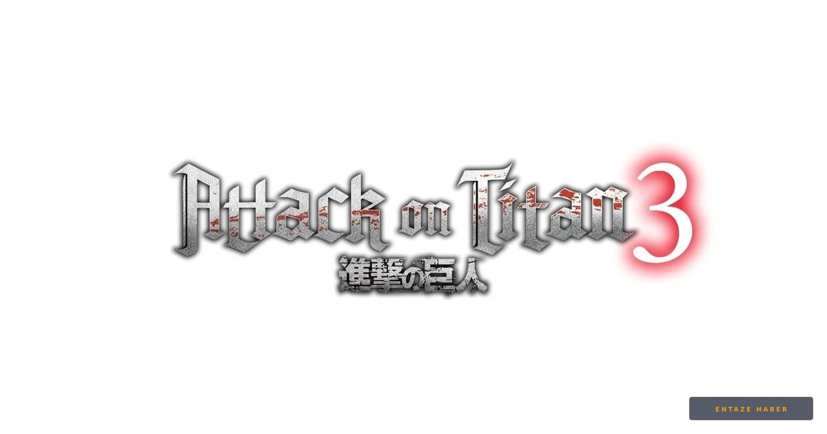 Attack on Titan Destanının Final Perdesi Aralanıyor: Üçüncü Oyunla Efsane Kapanıyor!