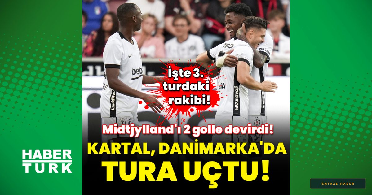 Beşiktaş Avrupa’da Fırtına Gibi: Midtjylland Deplasmanında Tur Biletini Kaptı!