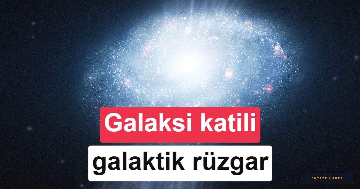 Kozmik İnfaz: Galaksileri Sessizliğe Gömen 'Ölümcül Rüzgarlar' Keşfedildi