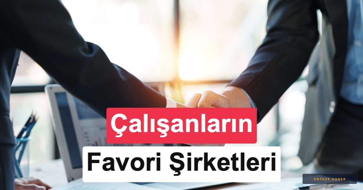 Çalışanlar Kararını Verdi: Türkiye'nin En İyi İşverenleri 2026 Listesi Açıklandı