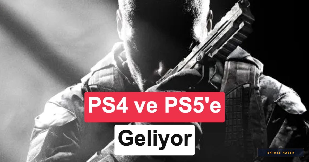 Efsane Geri Dönüyor: Call of Duty Black Ops 1 ve 2 PlayStation Konsollarına Geliyor!