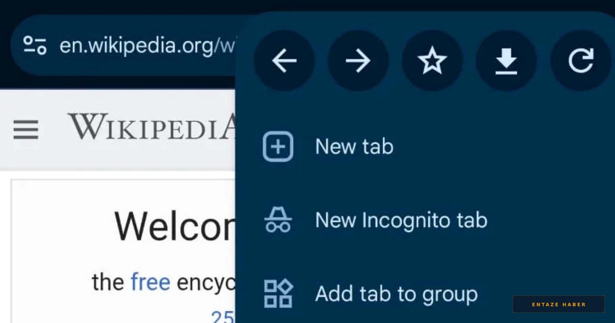 Chrome Android'de Devrim: Artık Geri Dönmek Tek Tuşla Mümkün!