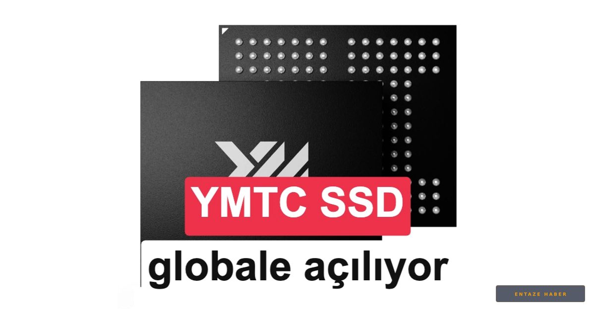 Çinli Dev YMTC Küresel Pazara Açılıyor: İlk SSD Hamlesi Lenovo İle Başladı