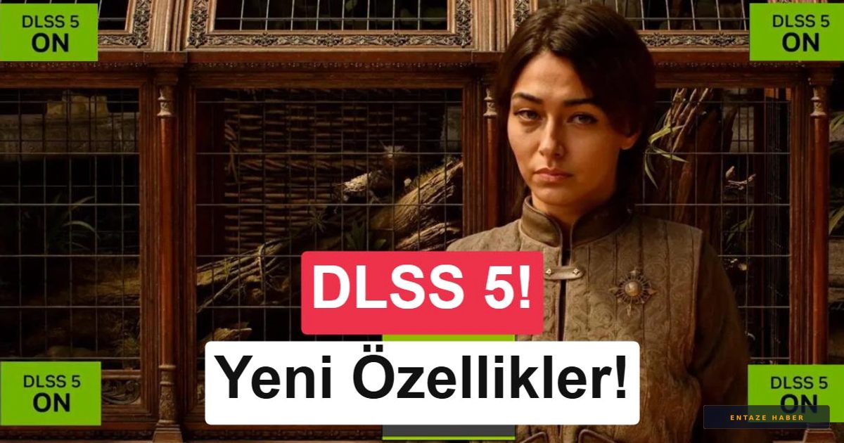 Nvidia DLSS 5.0 ile Oyun Dünyasında Devrim: Üç Katmanlı Yapay Zeka Dönemi Başlıyor