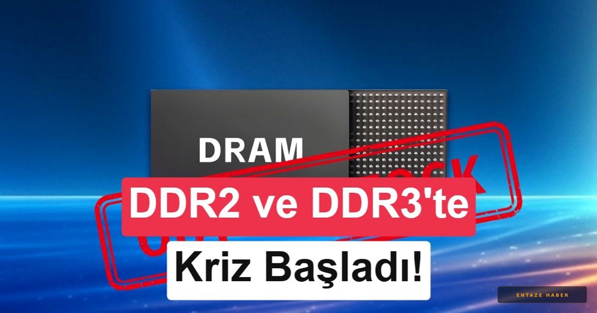Bellek Pazarında Şok Dalga: DDR2 ve DDR3 Fiyatlarında Rekor Artış Yolda