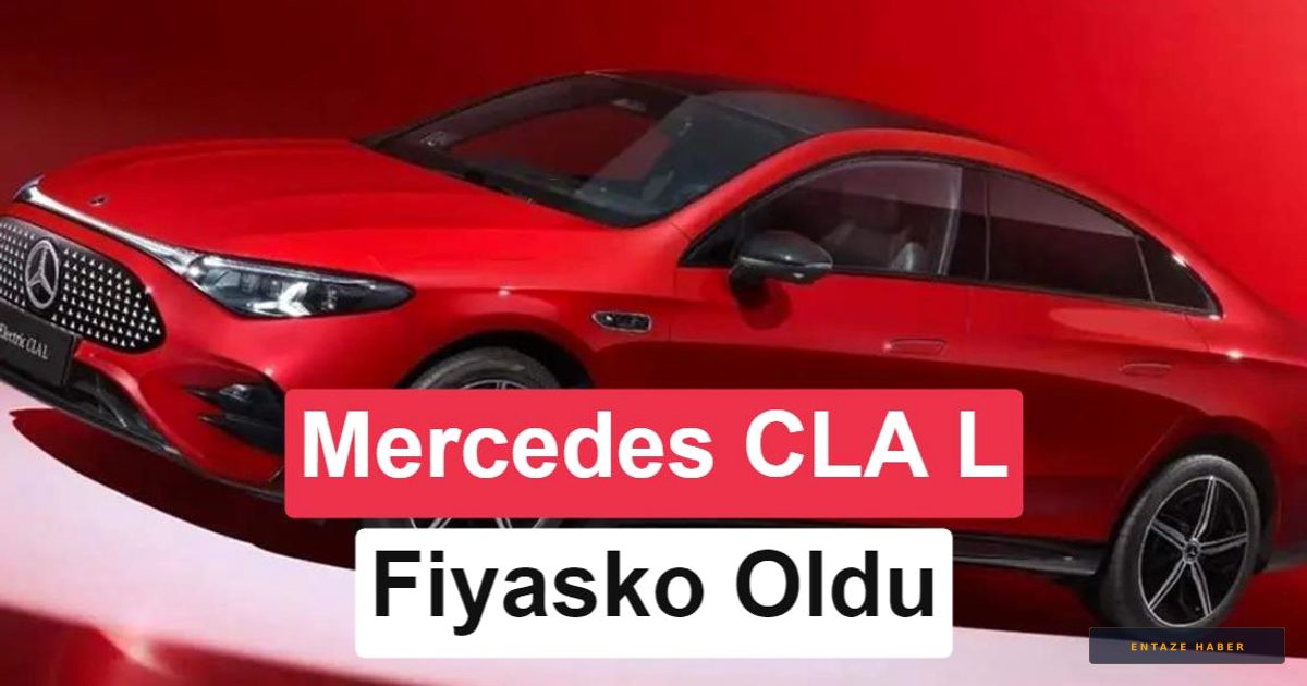Mercedes-Benz’in Çin Hayali Sona Erdi: Elektrikli CLA L Üretimi Askıya Alındı