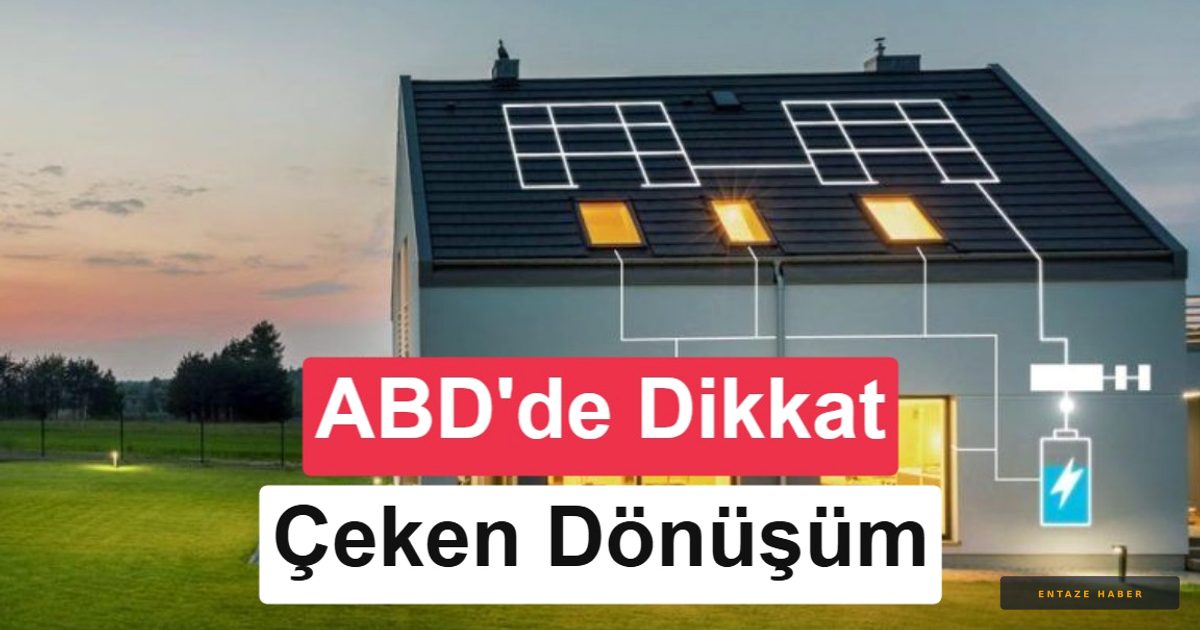ABD'de Enerji Devrimi: Ev Tipi Batarya Kurulumunda Tarihi Rekor