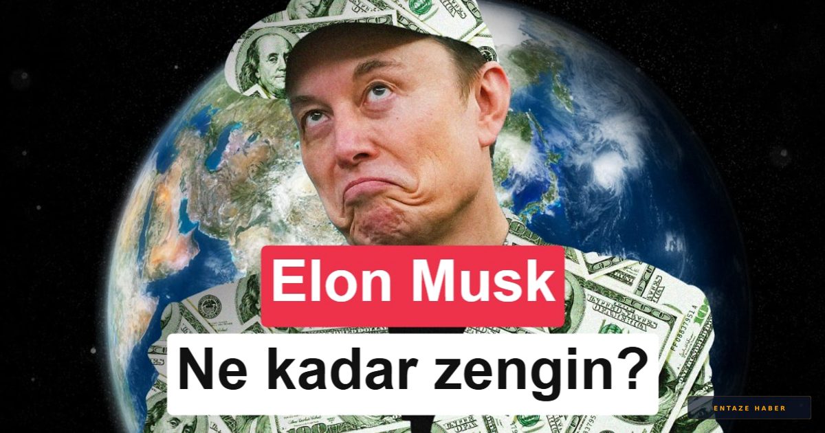 Elon Musk Tarihe Geçti: Dünyanın İlk Trilyonerinin Devasa Serveti!