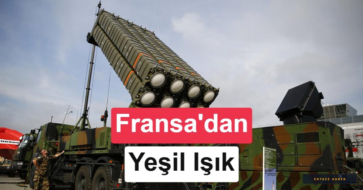 Fransa'dan Tarihi U Dönüşü: SAMP/T Hava Savunma Sistemi İçin Kapı Aralandı