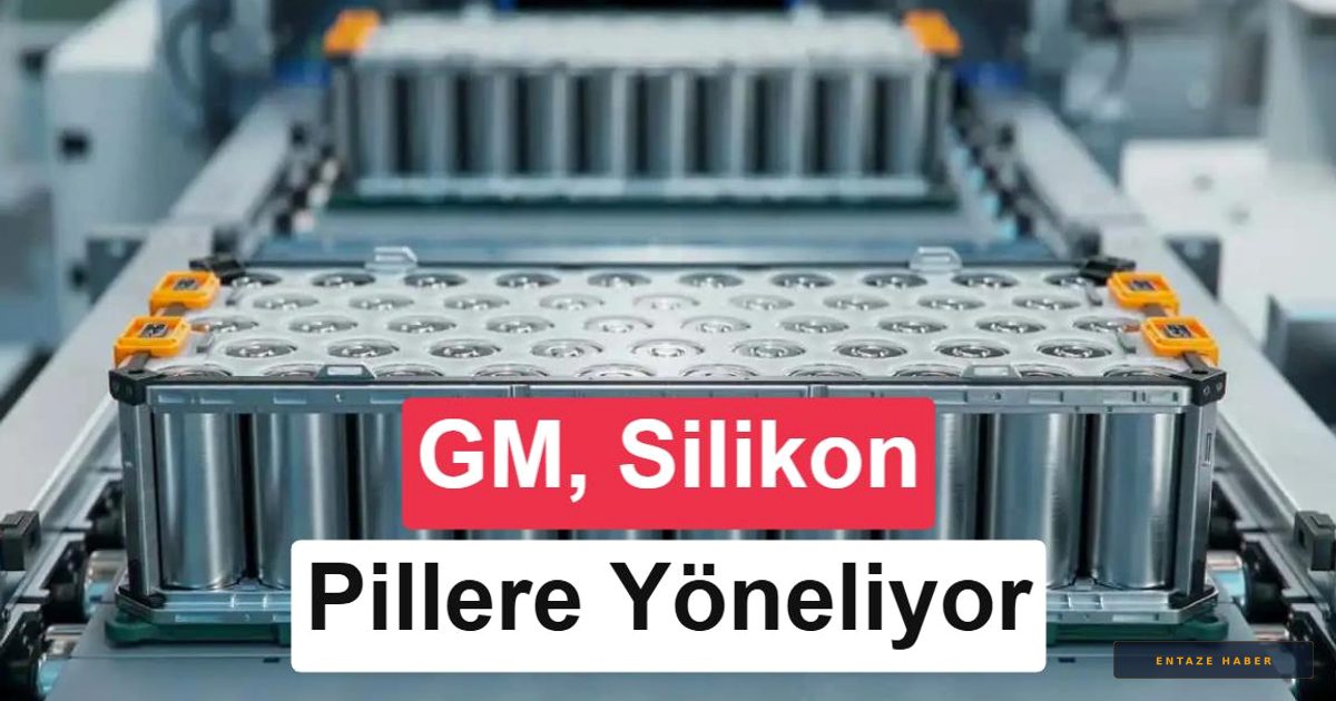 General Motors'un Batarya Stratejisinde Silikon Devrimi: Menzil ve Şarj Süreleri Değişiyor