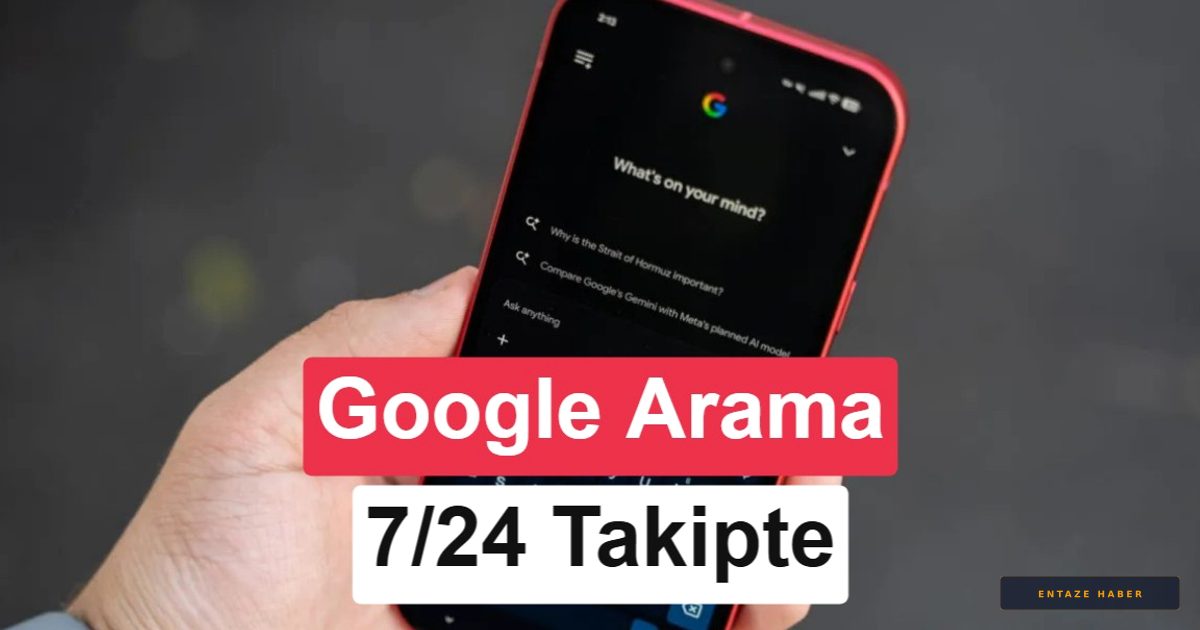 Google'dan Dijital Asistan Devrimi: Arama Motoru Artık Sizin Yerinizde İnterneti Takip Edecek