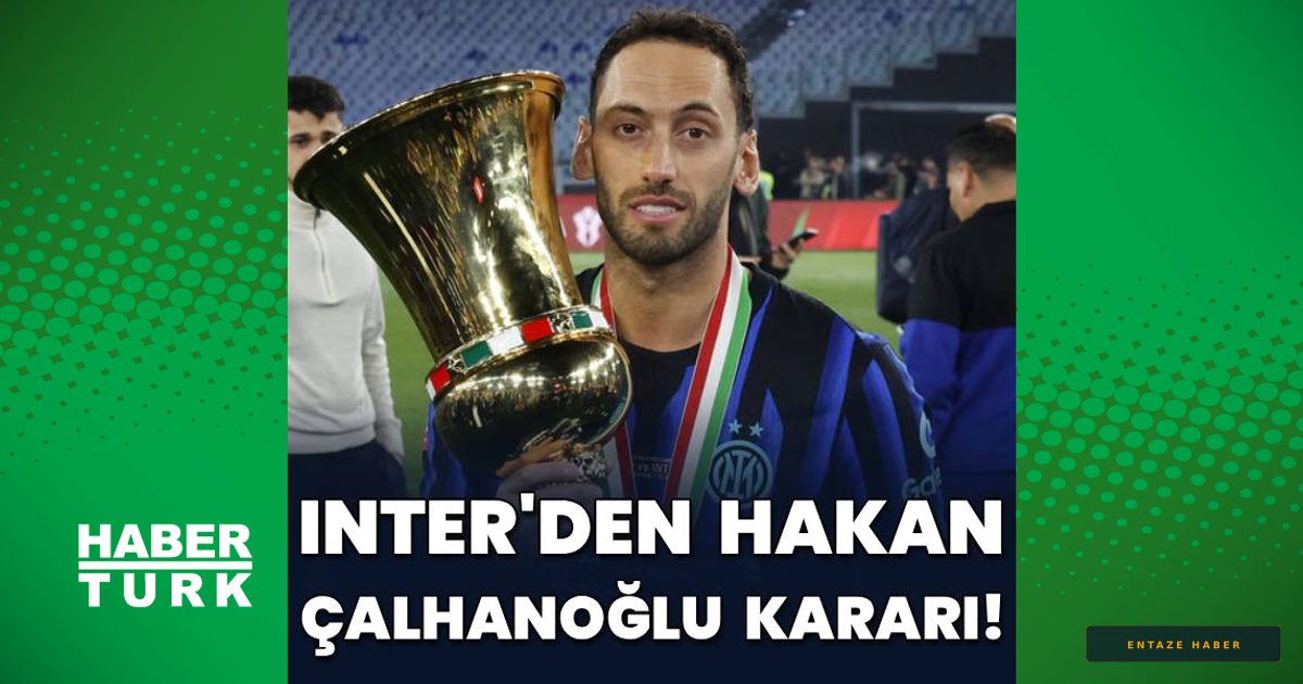 Inter’de Hakan Çalhanoğlu İçin Yolun Sonu Göründü: İşte Ayrılık Planı