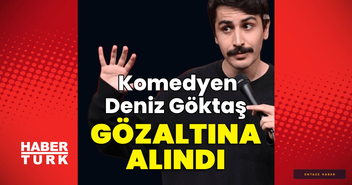 Ünlü Komedyen Deniz Göktaş Havalimanında Gözaltına Alındı