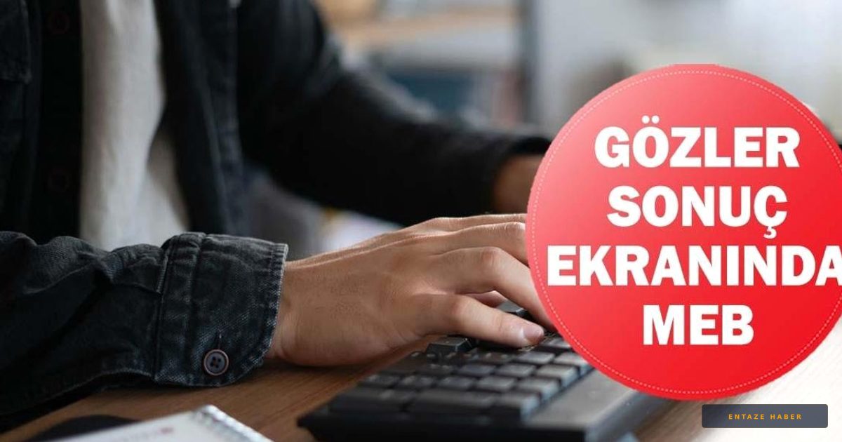 2026 LGS Sonuçları İçin Geri Sayım Başladı: MEB Tarihi Duyurdu!