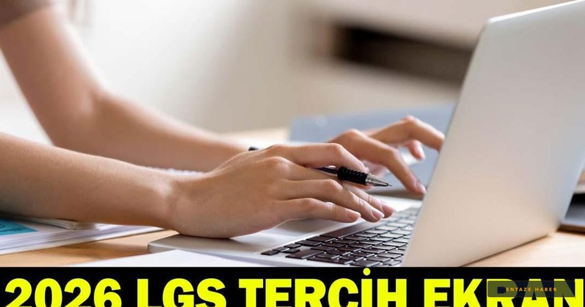 2026 LGS Tercih Maratonu Başladı: e-Okul Üzerinden Lise Seçimi Nasıl Yapılır?