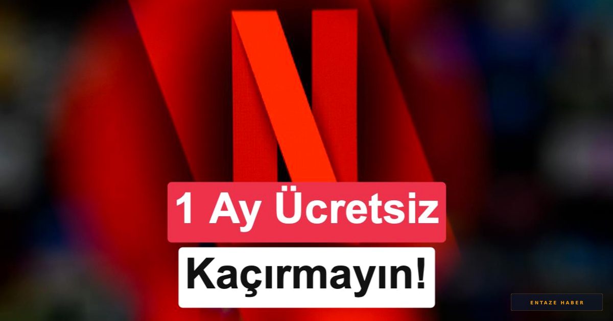 Netflix'ten Sürpriz Hamle: 30 Günlük Ücretsiz Deneme Geri mi Dönüyor?