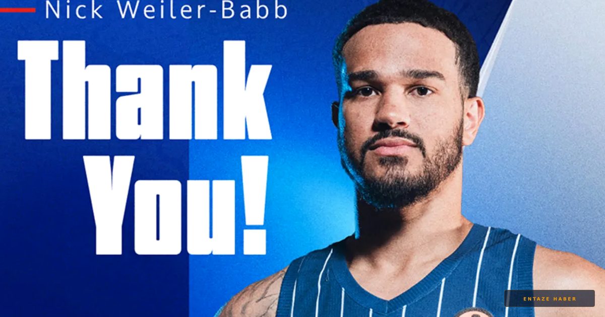 Anadolu Efes'te Ayrılık: Nick Weiler-Babb ile Yollar Ayrıldı