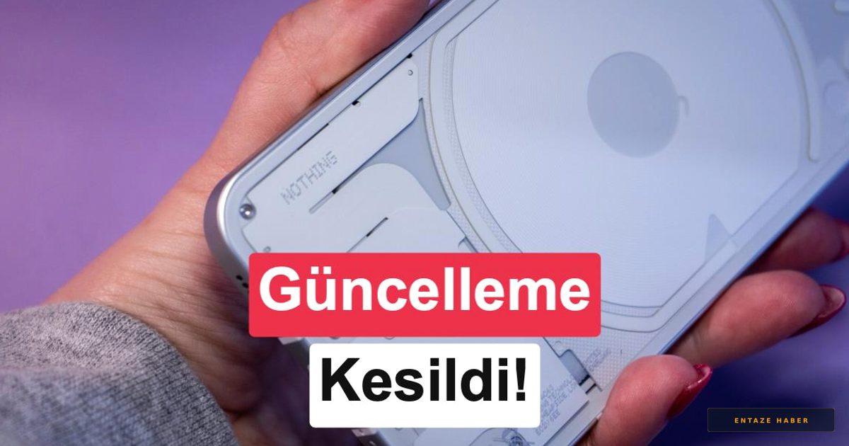 Nothing’de Yolun Sonu: Efsanevi Phone 1 İçin Destek Kesildi