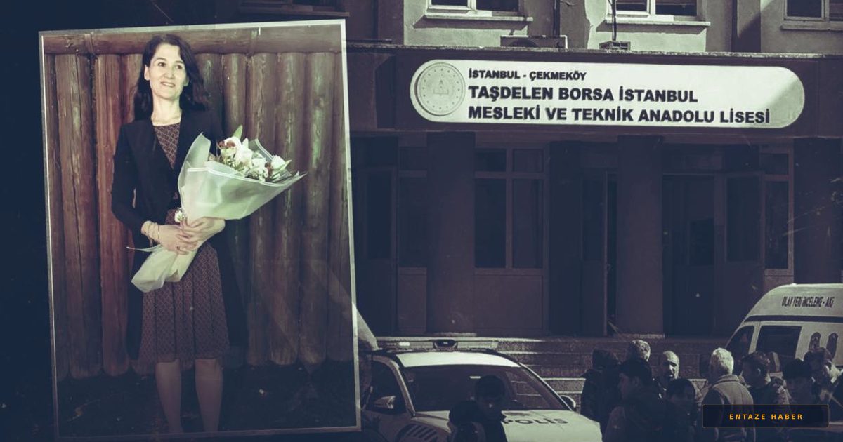 Çekmeköy'deki Okul Katliamında Karar: Öğretmeni Öldüren Öğrenciye 37,5 Yıl Hapis