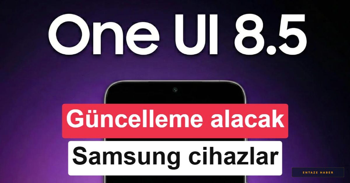 Samsung'da Güncelleme Tamamlandı: One UI 8.5 Tüm Cihazlara Ulaştı