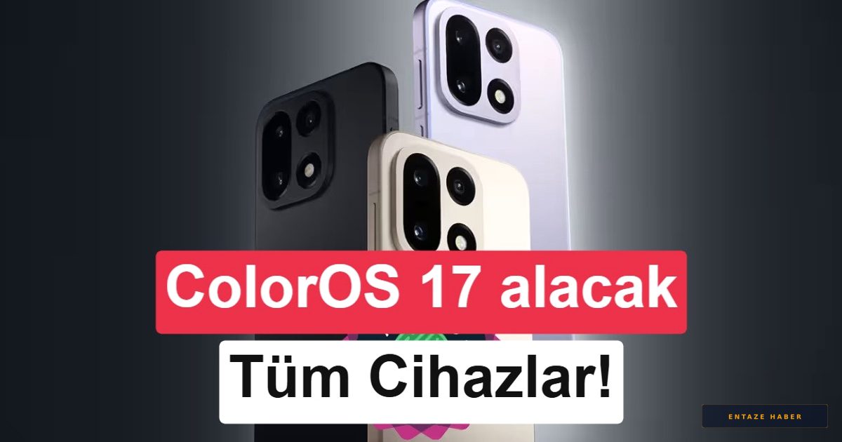 OnePlus'ta Devrim: OxygenOS Veda Ediyor, İşte ColorOS 17 Alacak Cihazlar Listesi