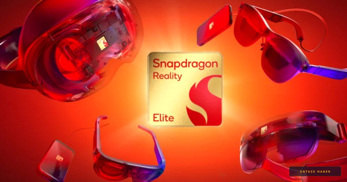 Qualcomm’dan XR Dünyasında Devrim: Snapdragon Reality Elite ile Yapay Zeka Çağı Başlıyor