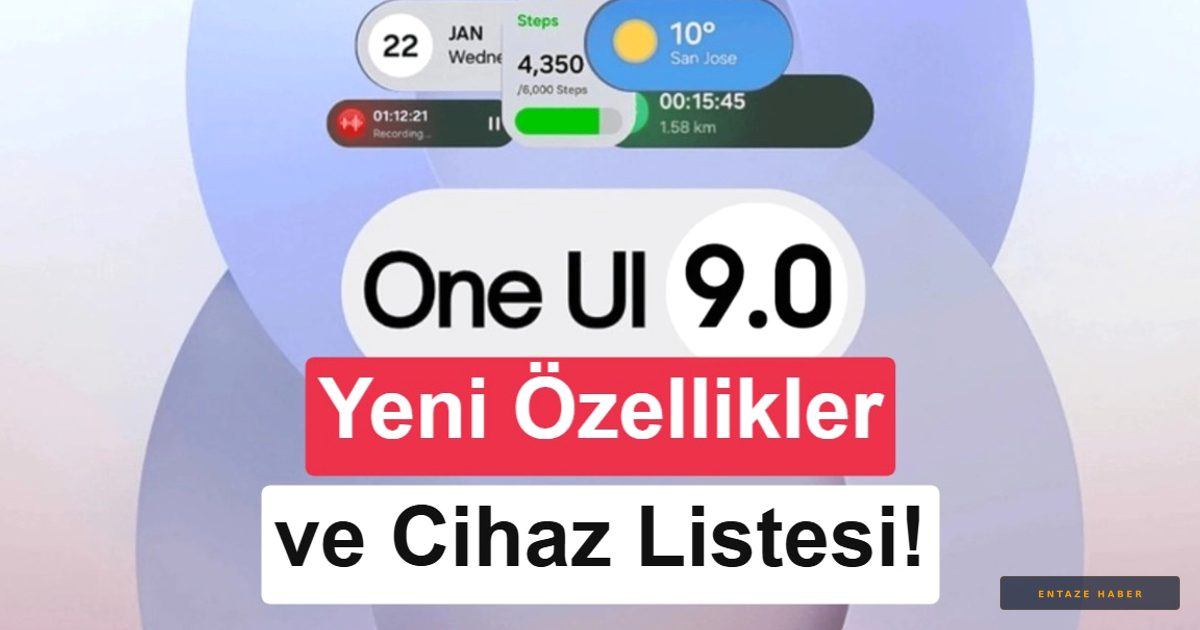 Samsung One UI 9.0 Sızdı: İşte Güncelleme Alacak Cihazlar ve Beklenen Çıkış Tarihi