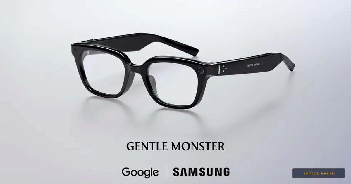 Samsung ve Google’ın Akıllı Gözlük Hamlesi: İki Yeni Tasarım Daha Geliyor