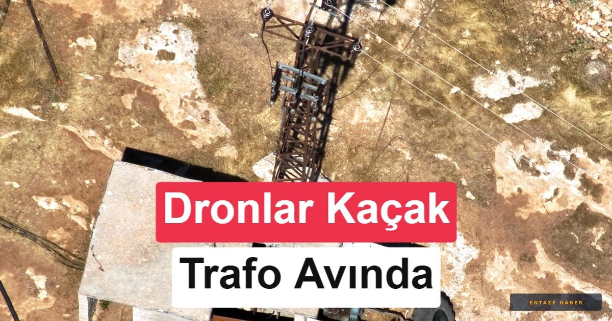 Şanlıurfa’da Dron Teknolojisi Kaçak Trafoları Tek Tek Belirledi: 3 Bin Hanelik Kayıp!