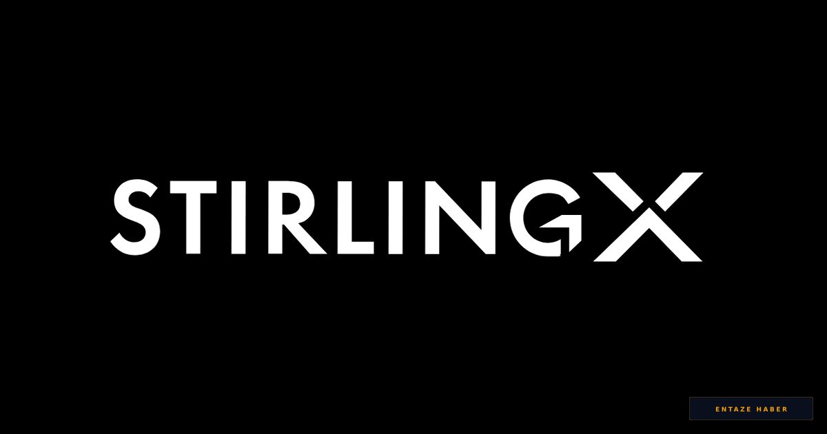 Savunma Teknolojilerinde Dev Yatırım: StirlingX 20 Milyon Dolarla Büyümesini Hızlandırıyor