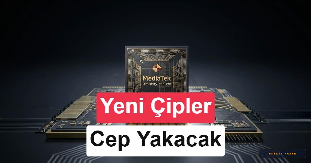 MediaTek'ten Fiyat Hamlesi: Yeni Nesil İşlemcilerde Zam Kapıda