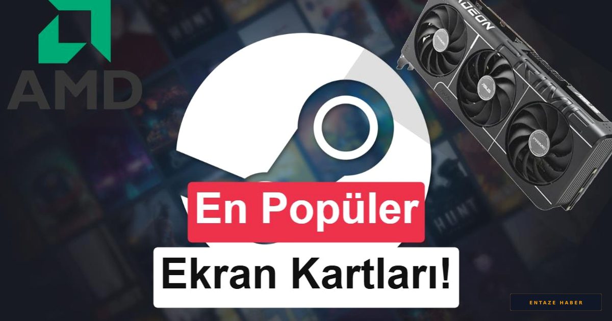 Steam Haziran 2026 Raporu: Oyuncuların Donanım Tercihlerinde Büyük Yarış