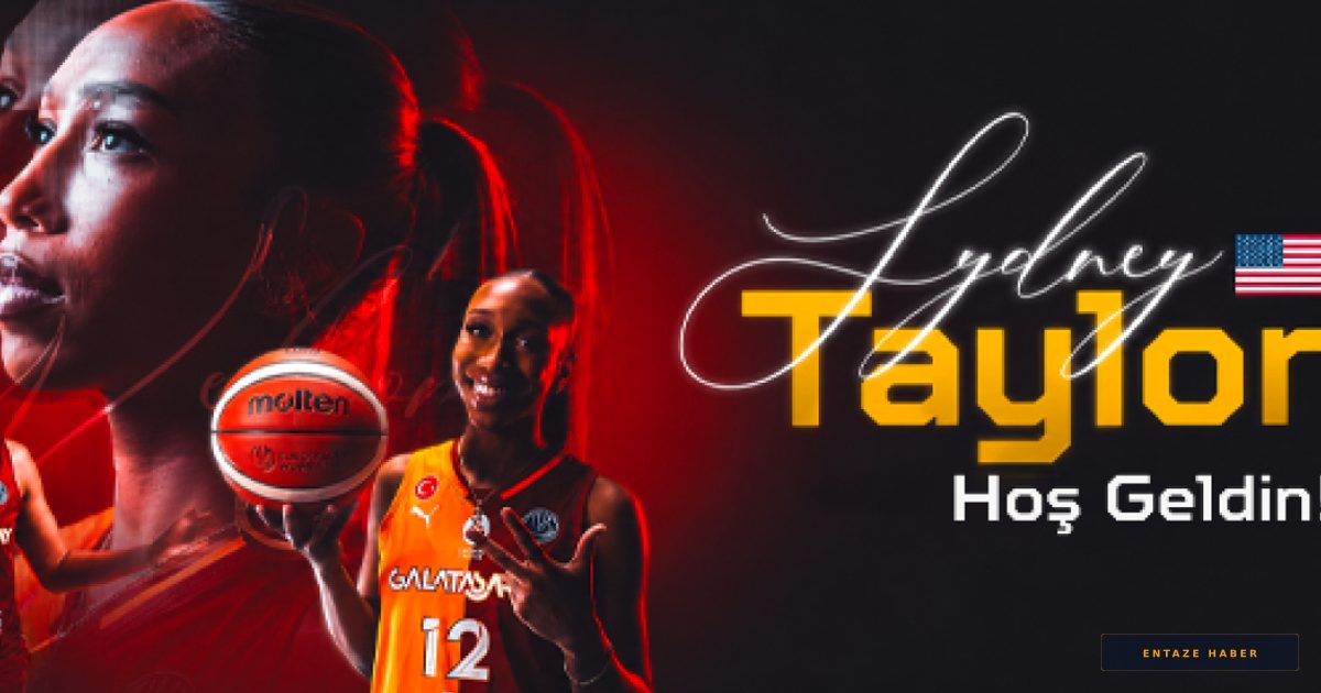 Galatasaray'dan Dev Hamle: WNBA Yıldızı Sydney Taylor Sarı-Kırmızılı Formayı Giydi