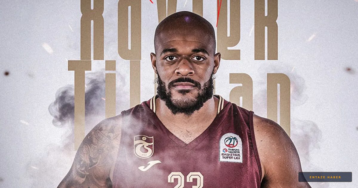 Trabzonspor'dan NBA Hamlesi: Şampiyon Pivot Xavier Tillman Bordo-Mavili Formayı Giyecek