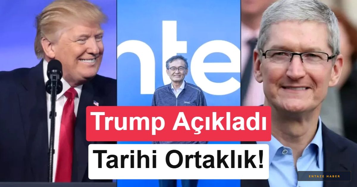 Trump’tan Dev Sektörel İtiraf: Apple ve Intel Arasında Tarihi Çip Ortaklığı Başlıyor