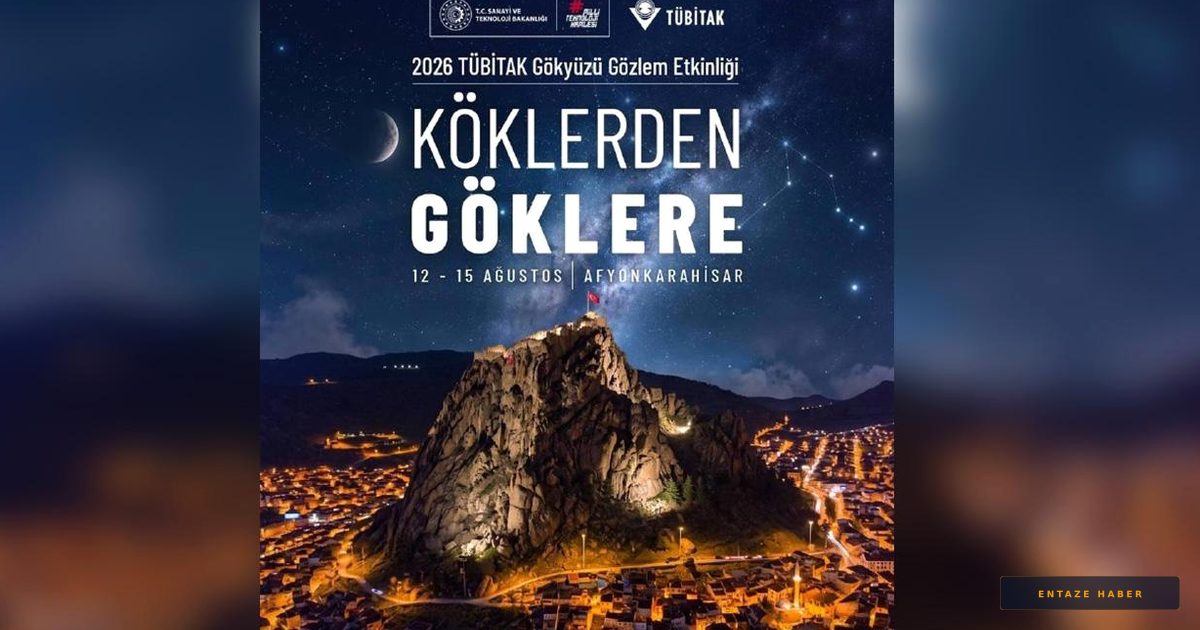 TÜBİTAK Gökyüzü Gözlem Etkinliği Bu Yıl Frigya'nın Büyülü Atmosferinde Yapılacak