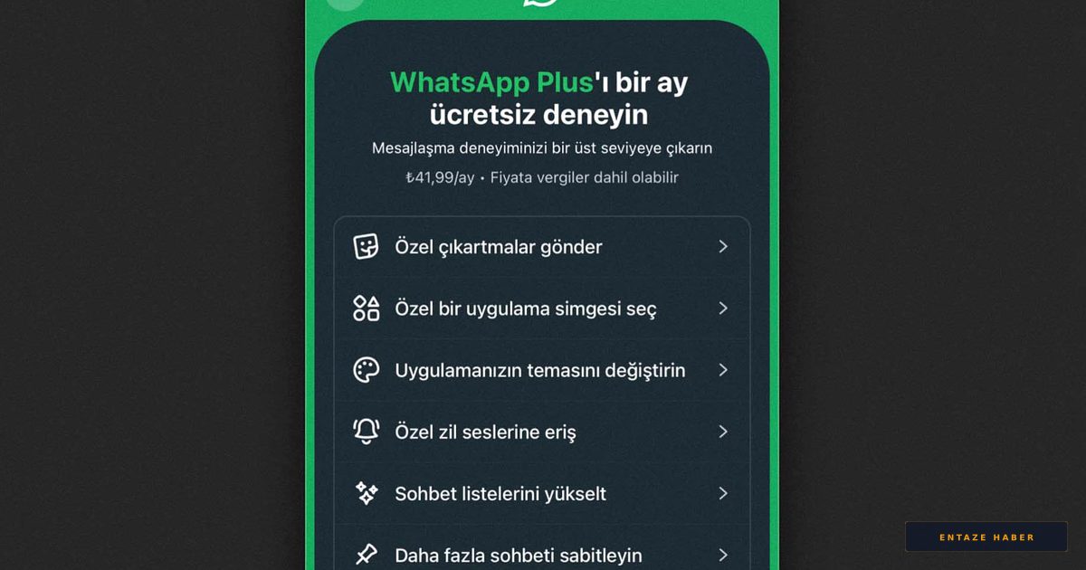 WhatsApp Plus Dönemi Başladı: Türkiye'de Ücretli Abonelik Fiyatı Belli Oldu