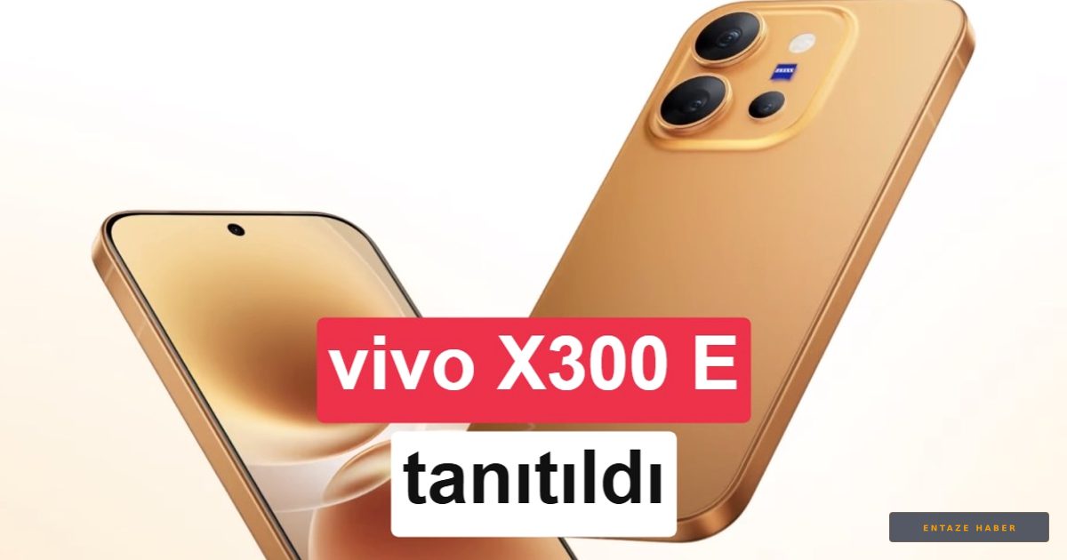 Vivo X300 E Sahneye Çıktı: İnce Tasarım ve Devasa Batarya Gücü Bir Arada