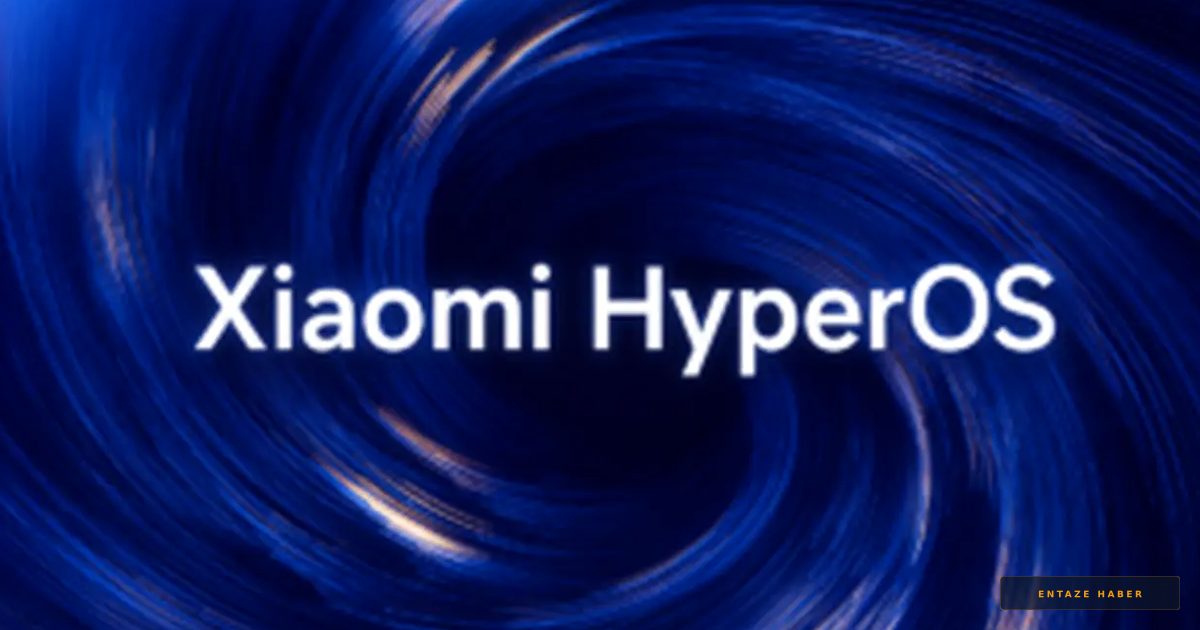 Xiaomi’den Dev Yazılım Hamlesi: Android 17 Tabanlı HyperOS 3.3 Yayında